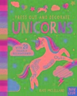 Press Out and Decorate: Unicorns