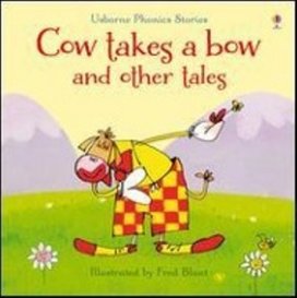 Cow Takes a Bow and Other Tales