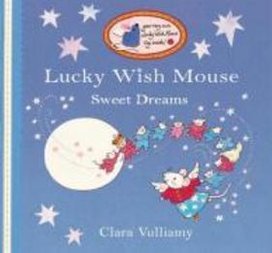 The Lucky Wish Mouse - Sweet Dreams