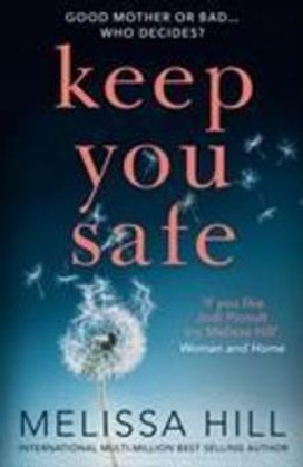 Keep You Safe