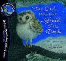 The Owl Who Was Afraid of the Dark. Book & CD