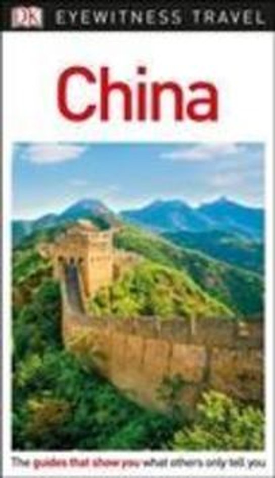 DK Eyewitness Travel Guide China