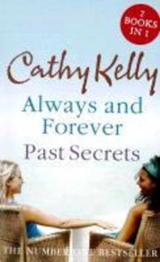 Past Secrets / Always and Forever