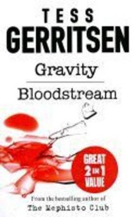 Gravity / Bloodstream