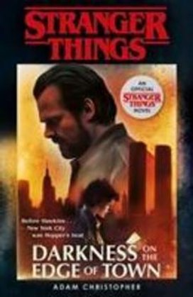 Stranger Things: Darkness on the Edge of Town