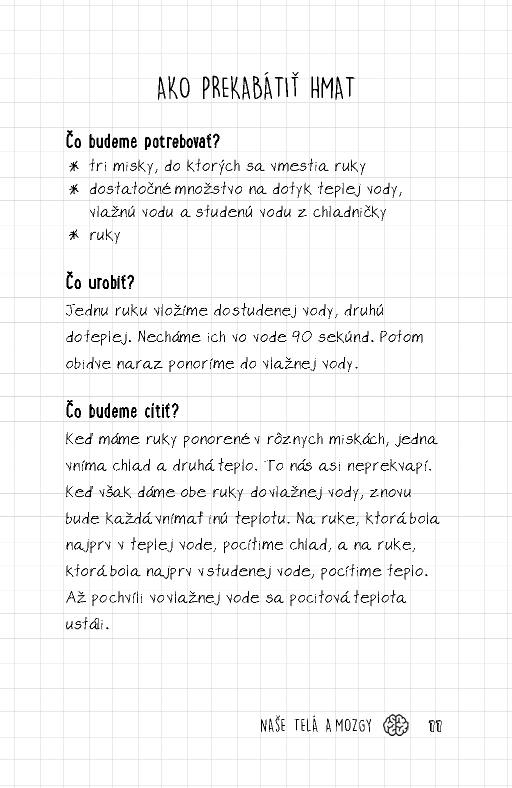 Prečo majú chlapci bradavky?