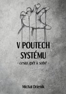 V poutech systému