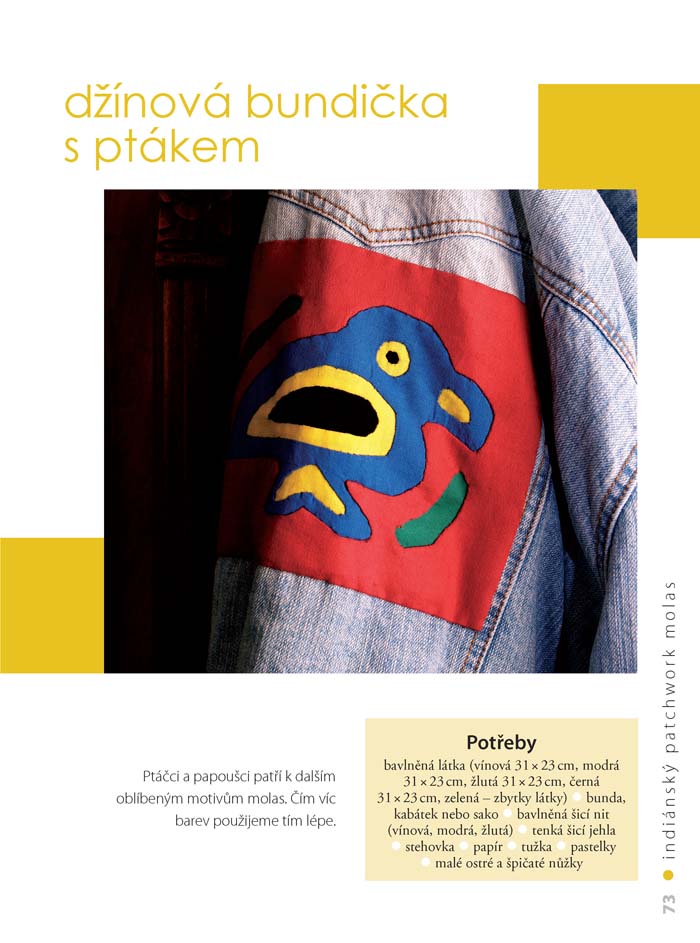 Indiánský patchwork molas