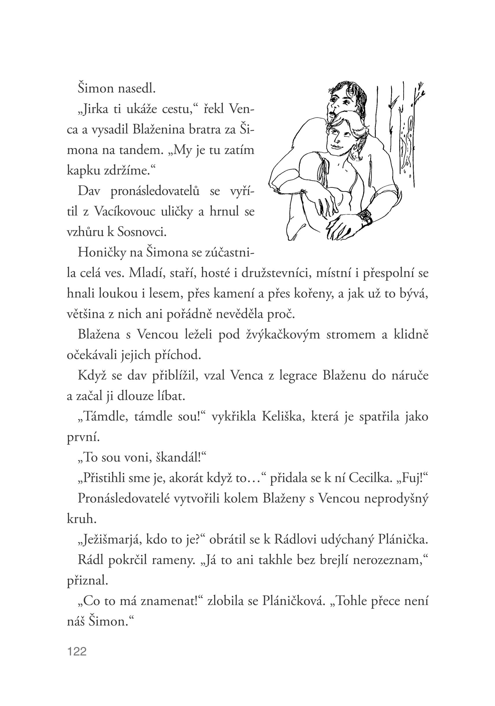 Slunce, seno, Troška