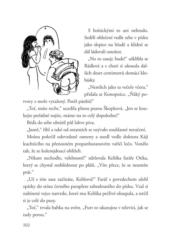 Slunce, seno, Troška
