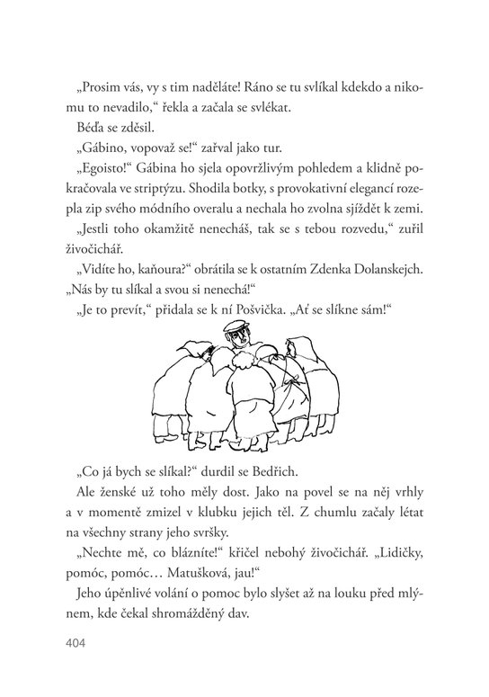 Slunce, seno, Troška