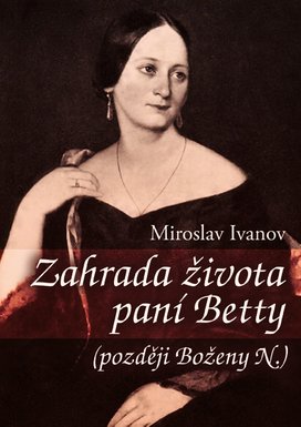 Zahrada života paní Betty