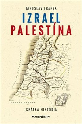 Izrael Palestína Krátka história