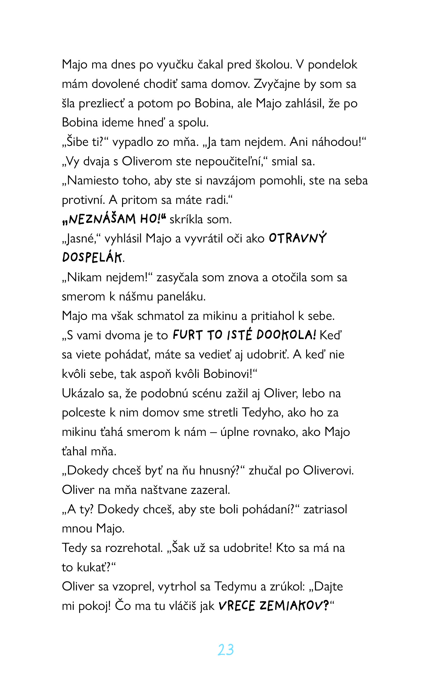 Nech už mám jedenásť!