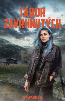 Tábor zavrhnutých