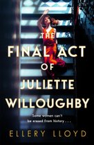The Final Act of Juliette Willoughby