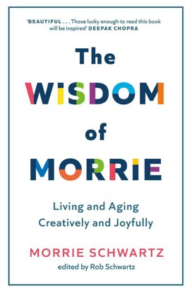 The Wisdom of Morrie