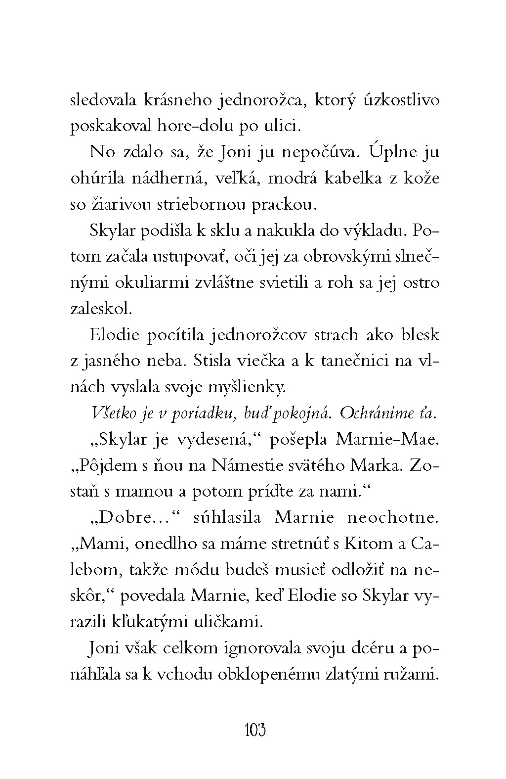 Cesta za jednorožcami 3: Noc čarovného tanca