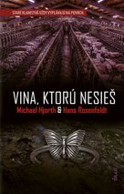 Vina, ktorú nesieš
