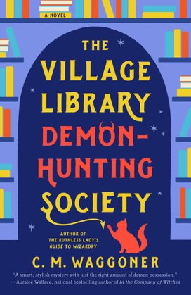 The Village Library Demon-Hunting Society