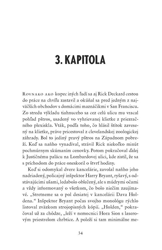 Sníva sa androidom o elektrických ovečkách?