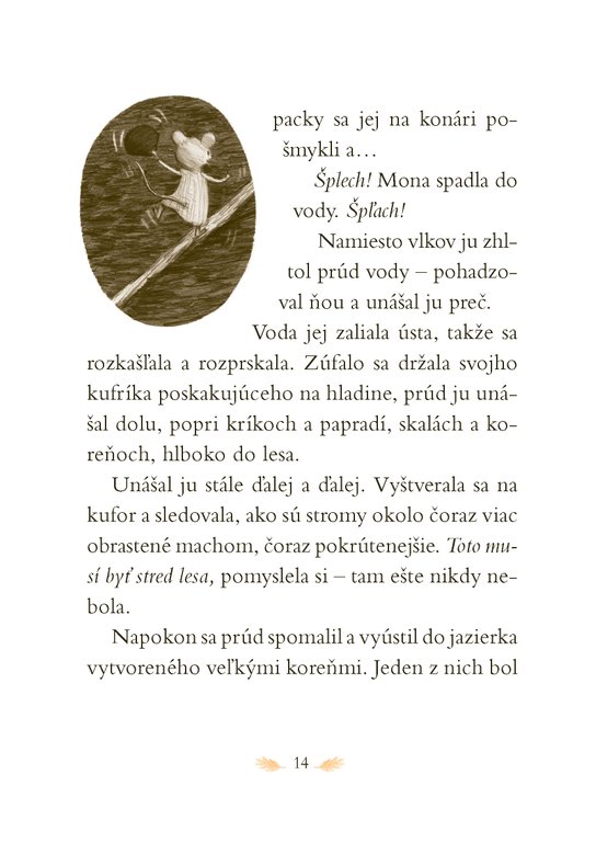 Hotel v srdci lesa 1: Skutočný domov