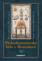 Slobodomurárske lóže v Bratislave