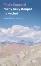 Nikdy nevystoupat na vrchol
