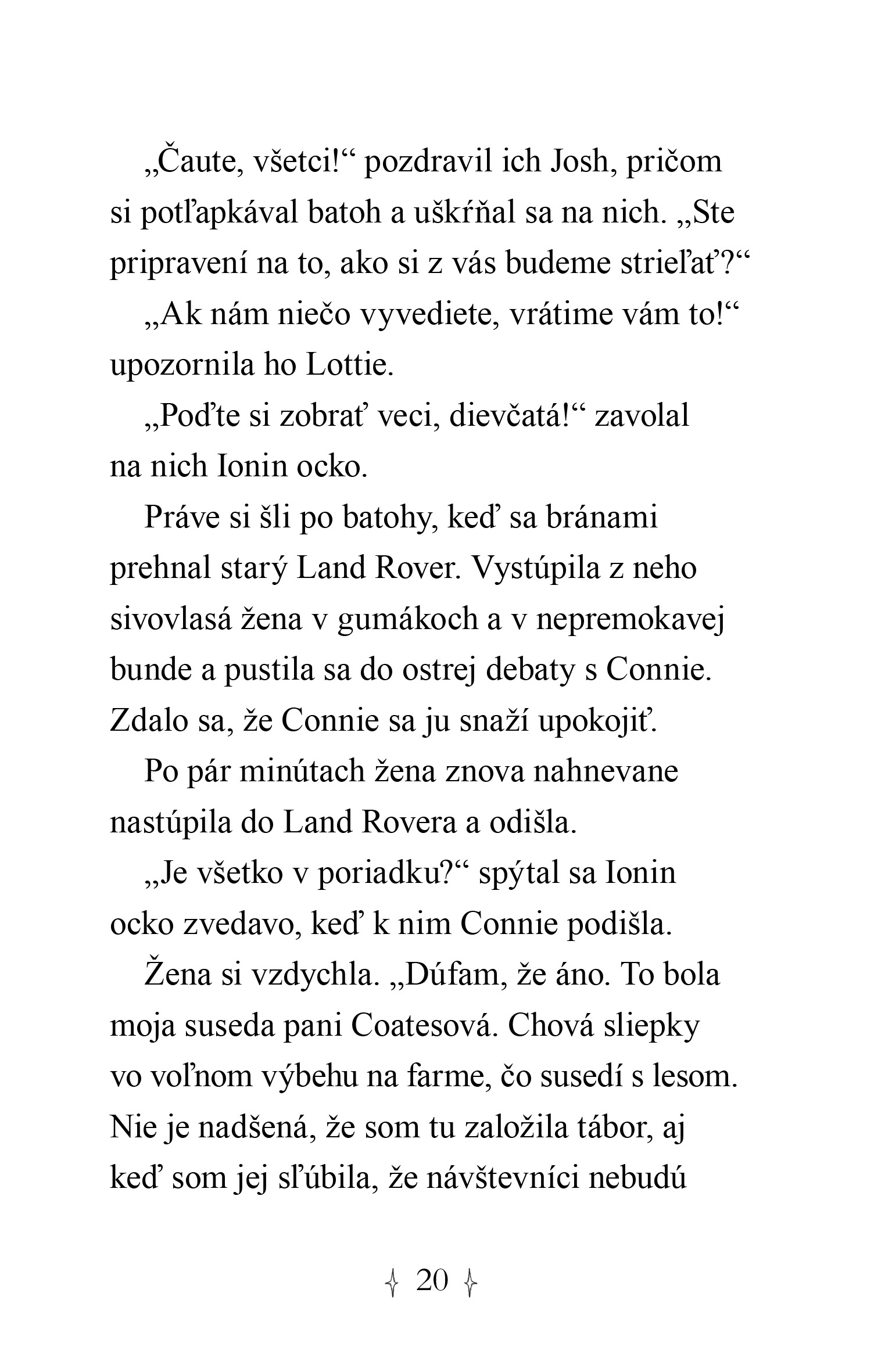 Hviezdni priatelia 9: Záhadný les
