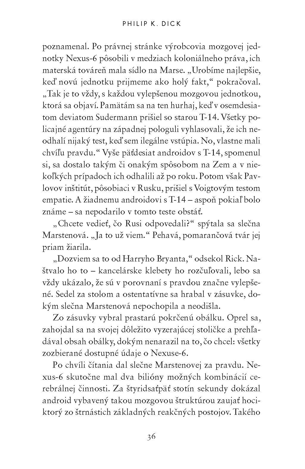 Sníva sa androidom o elektrických ovečkách?