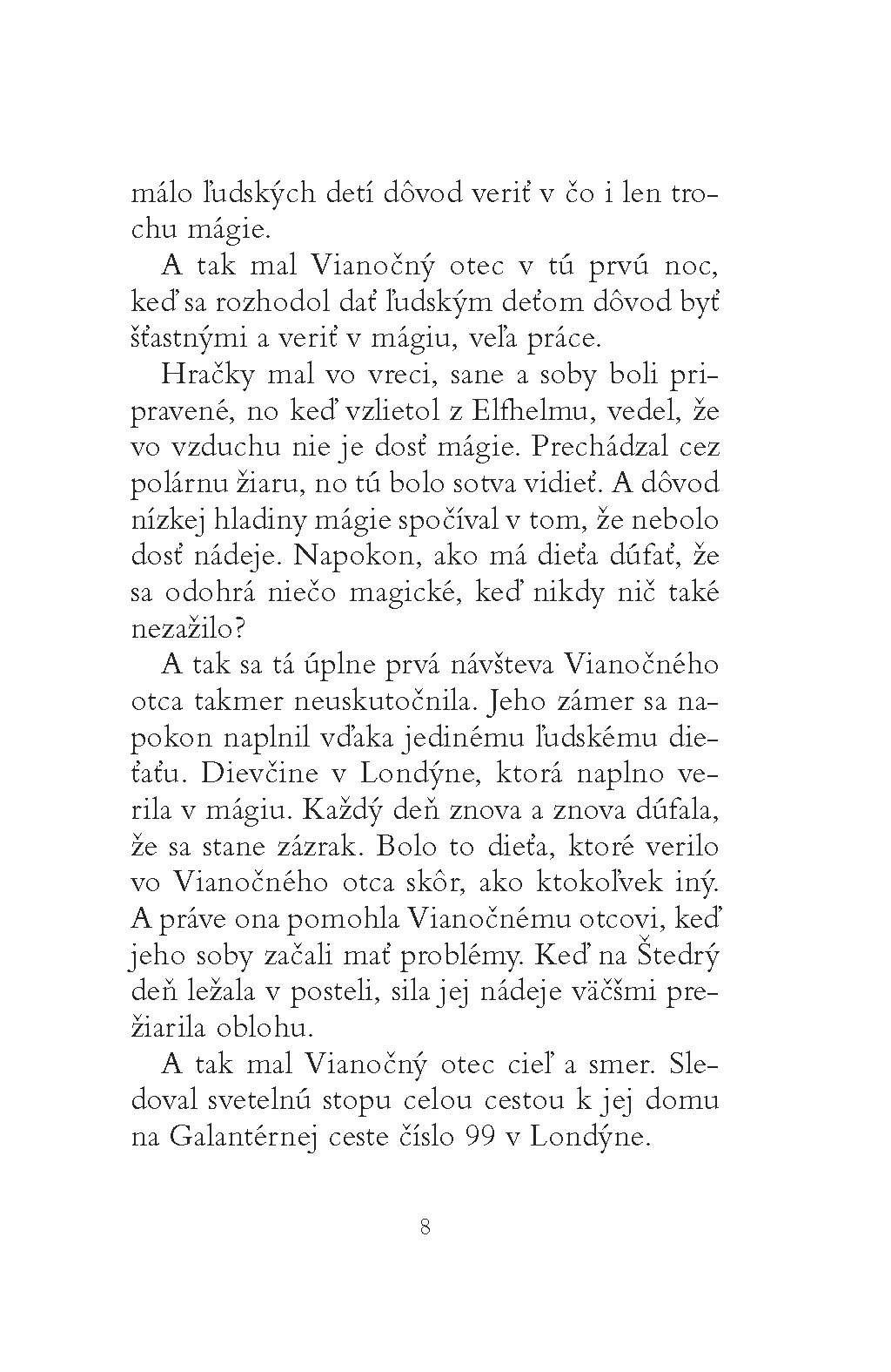 Dievča, ktoré zachránilo Vianoce