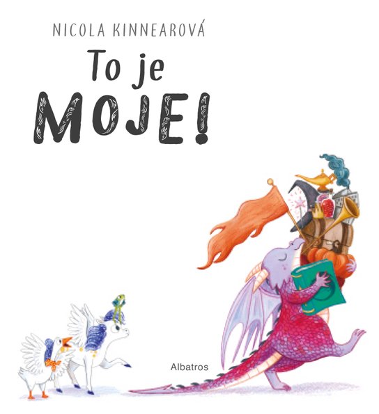 To je moje!
