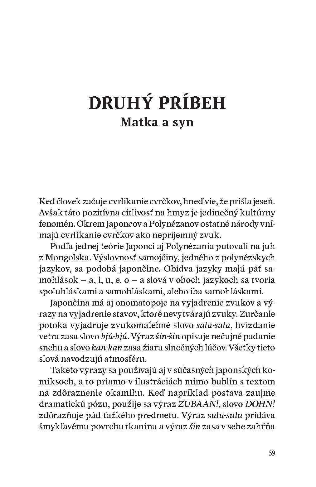 Kým pravda vyjde najavo