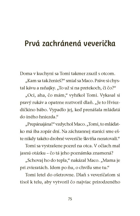 Záchranná stanica: Veverička Ninka