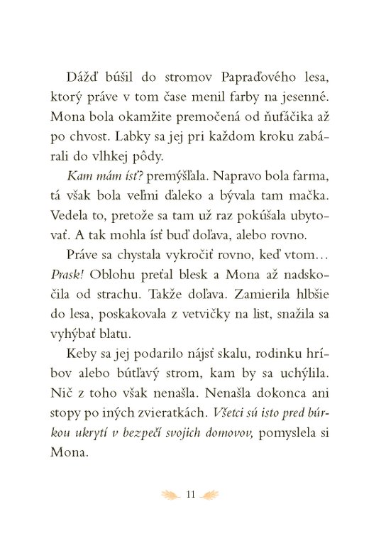 Hotel v srdci lesa 1: Skutočný domov