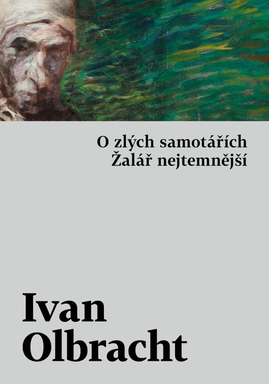 O zlých samotářích, Žalář nejtemnější