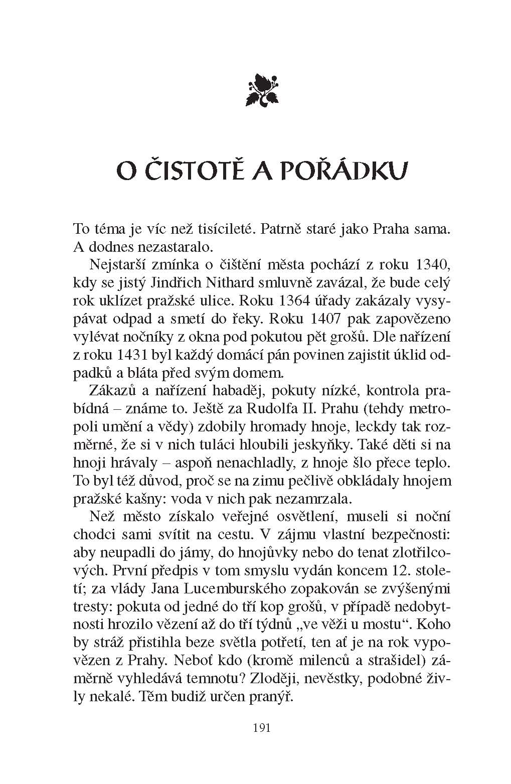Praha má tajemná