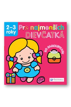 Pre najmenších Dievčatká