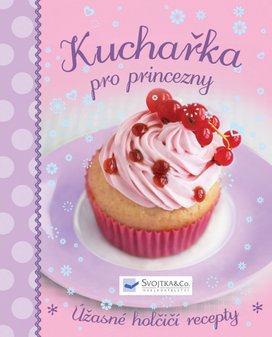 Kuchařka pro princezny