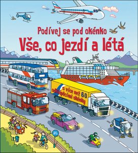 Vše, co jezdí a létá