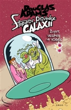 Stopařův průvodce Galaxií 3