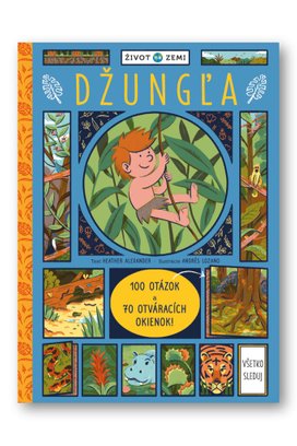 Život na Zemi Džungľa