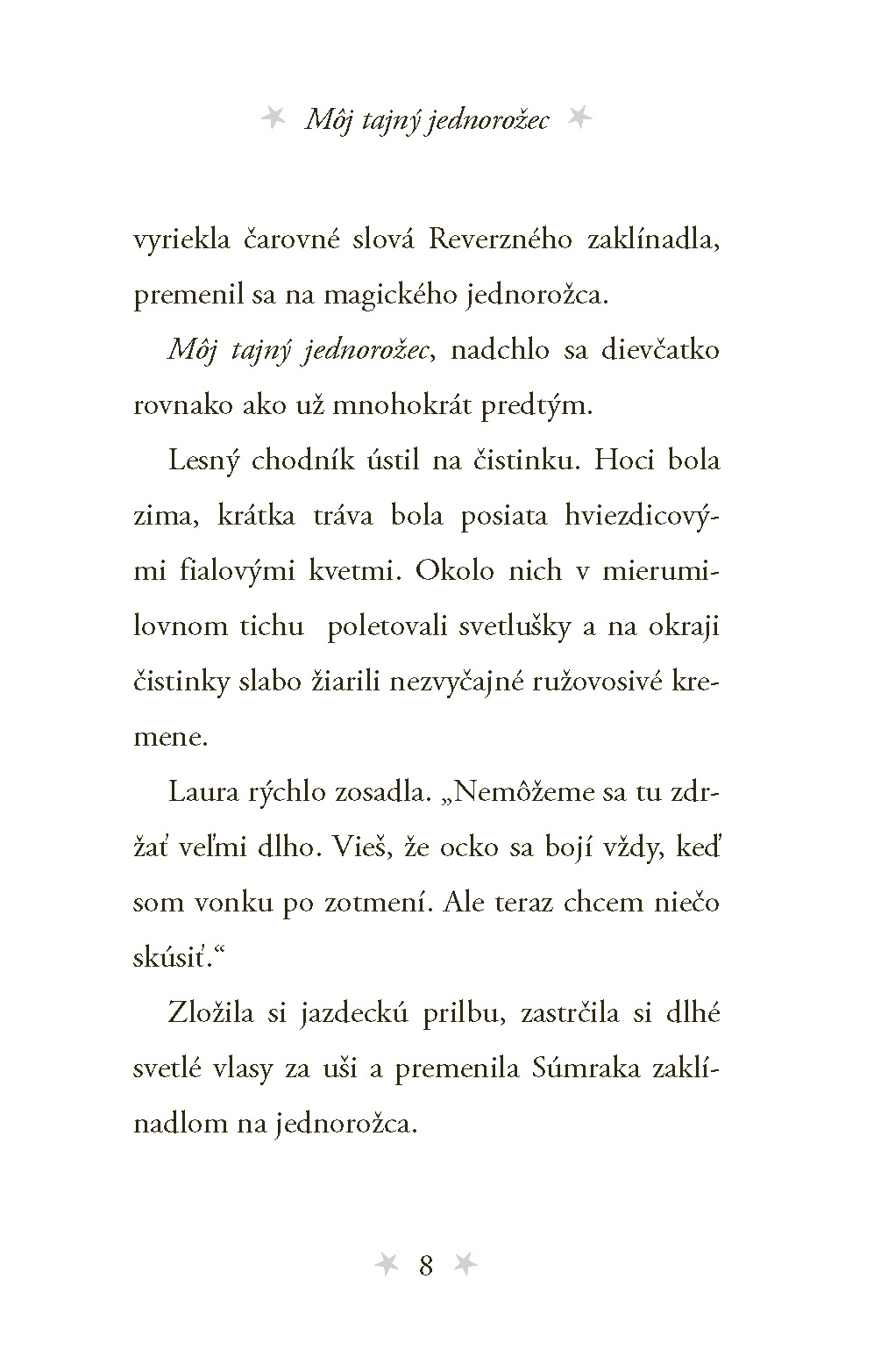 Môj tajný jednorožec 7: Zimné prianie