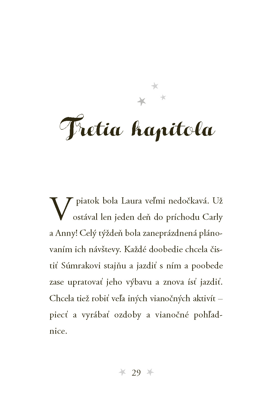 Môj tajný jednorožec 7: Zimné prianie