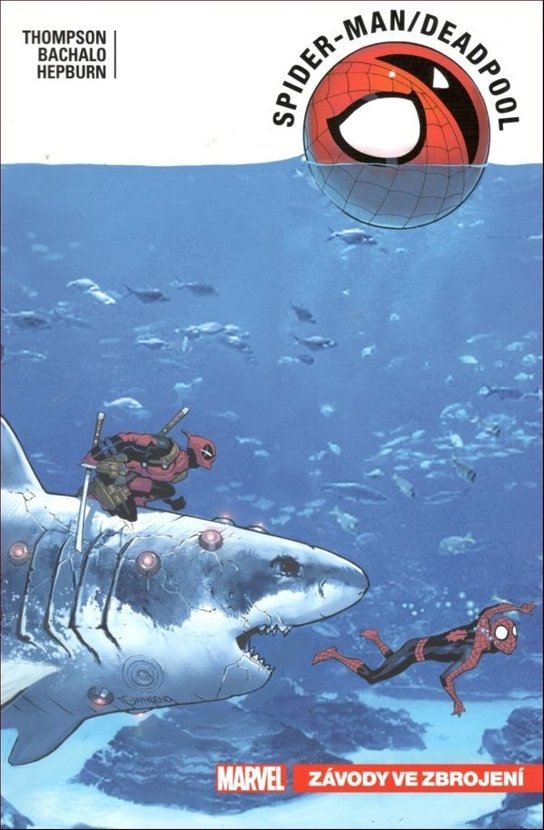Spider-Man/Deadpool Závody ve zbrojení