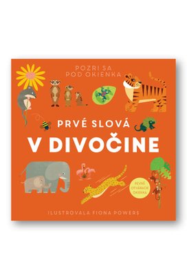 Prvé slová V divočine