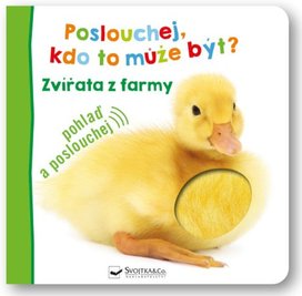 Poslouchej, kdo to může být? Zvířata z farmy
