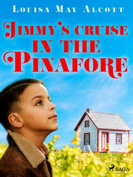 Jimmy\'s Cruise in the Pinafore