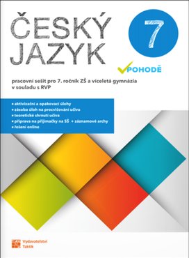 Český jazyk v pohodě 7 Pracovní sešit