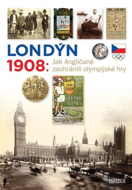 Londýn 1908 Jak Angličané zachránili olympijské hry